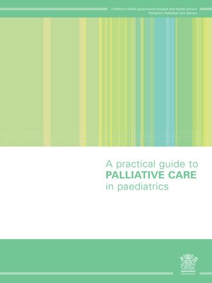 cover image of A Practical Guide to Palliative Care in Paediatrics